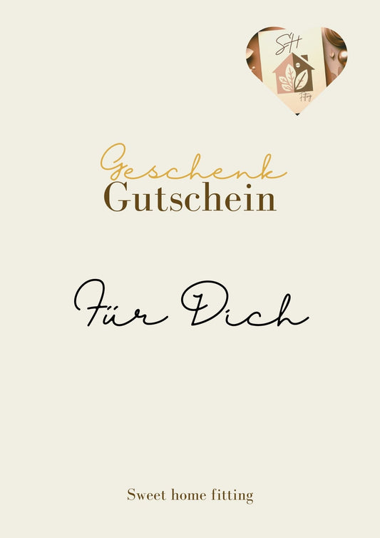 Geschenkgutschein - Sweet Home Fitting - Sweet home fitting